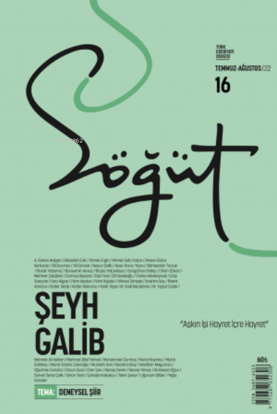 Söğüt - Türk Edebiyatı Dergisi Sayı 16 - Temmuz - Ağustos 2022 - Şeyh 