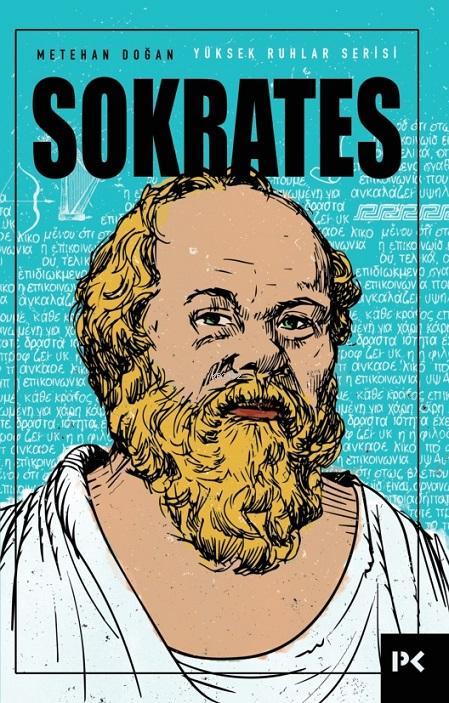 Sokrates - Metehan Doğan | Yeni ve İkinci El Ucuz Kitabın Adresi