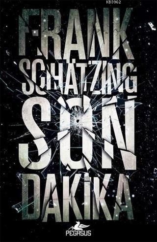 Son Dakika - Frank Schatzing | Yeni ve İkinci El Ucuz Kitabın Adresi