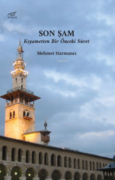 Son Şam - Mehmet Harmancı | Yeni ve İkinci El Ucuz Kitabın Adresi