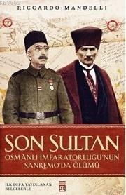 Son Sultan - Riccardo Mandelli | Yeni ve İkinci El Ucuz Kitabın Adresi