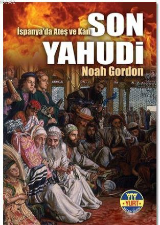 Son Yahudi - Noah Gordon | Yeni ve İkinci El Ucuz Kitabın Adresi