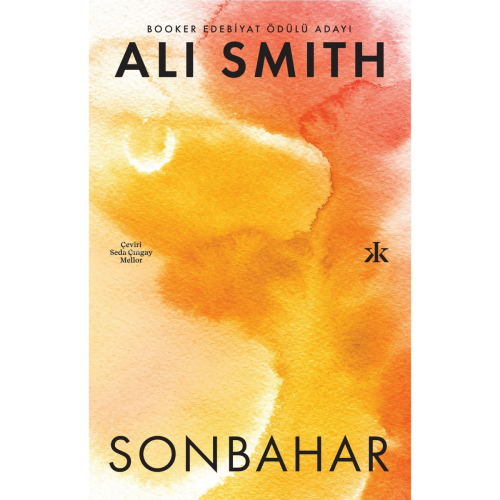 Sonbahar - Ali Smith | Yeni ve İkinci El Ucuz Kitabın Adresi