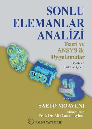 Sonlu Elemanlar Analizi - Saeed Moaveni | Yeni ve İkinci El Ucuz Kitab