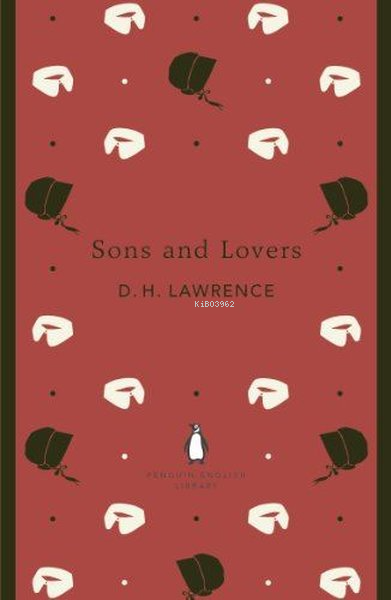 Sons and Lovers - D. H. Lawrence | Yeni ve İkinci El Ucuz Kitabın Adre