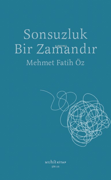 Sonsuzluk Bir Zamandır - Mehmet Fatih Öz | Yeni ve İkinci El Ucuz Kita