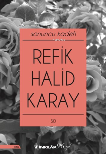 Sonuncu Kadeh - Refik Halid Karay | Yeni ve İkinci El Ucuz Kitabın Adr