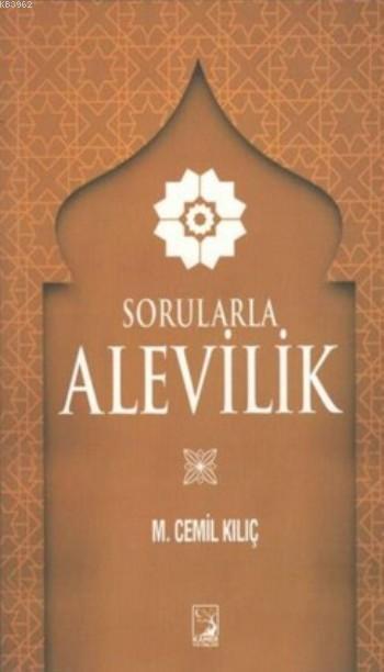 Sorularla Alevilik - Mustafa Cemil Kılıç | Yeni ve İkinci El Ucuz Kita
