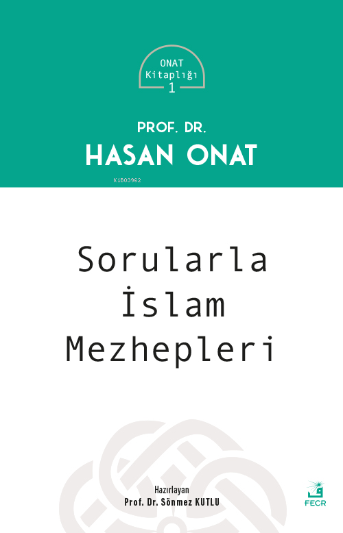 Sorularla İslam Mezhepleri - Hasan Onat | Yeni ve İkinci El Ucuz Kitab