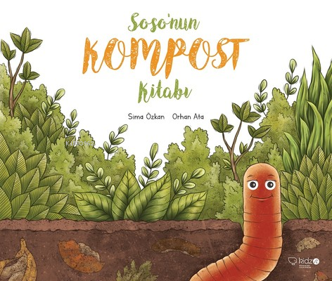Soso'nun Kompost Kitabı - Sima Özkan | Yeni ve İkinci El Ucuz Kitabın 