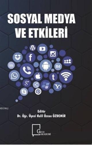 Sosyal Medya ve Etkileri - Kolektif | Yeni ve İkinci El Ucuz Kitabın A