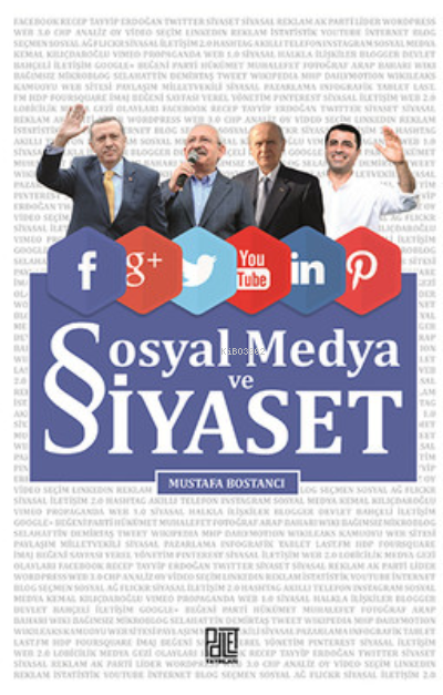 Sosyal Medya ve Siyaset - Mustafa Bostancı- | Yeni ve İkinci El Ucuz K