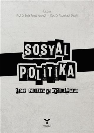 Sosyal Politika - Kolektif | Yeni ve İkinci El Ucuz Kitabın Adresi