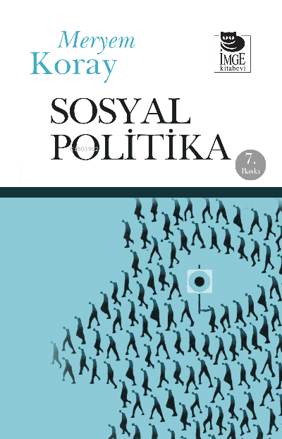 Sosyal Politika - Meryem Koray | Yeni ve İkinci El Ucuz Kitabın Adresi