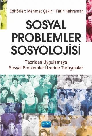 Sosyal Problemler Sosyolojisi - Kolektif | Yeni ve İkinci El Ucuz Kita