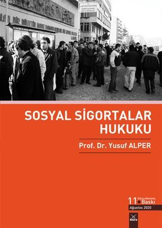 Sosyal Sigortalar Hukuku - Yusuf Alper | Yeni ve İkinci El Ucuz Kitabı