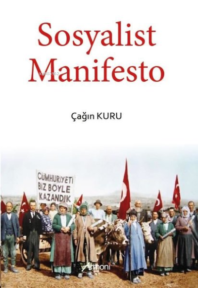 Sosyalist Manifesto - Çağın Kuru | Yeni ve İkinci El Ucuz Kitabın Adre