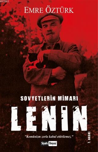 Sovyetlerin Mimarı Lenin - Emre Öztürk | Yeni ve İkinci El Ucuz Kitabı
