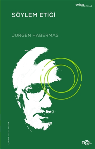Söylem Etiği - Jürgen Habermas | Yeni ve İkinci El Ucuz Kitabın Adresi