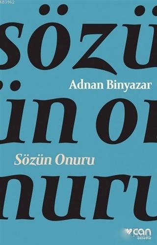 Sözün Onuru - Adnan Binyazar- | Yeni ve İkinci El Ucuz Kitabın Adresi