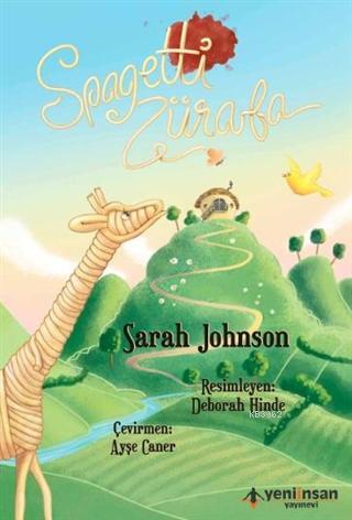 Spagetti Zürefa - Sarah Johnson | Yeni ve İkinci El Ucuz Kitabın Adres