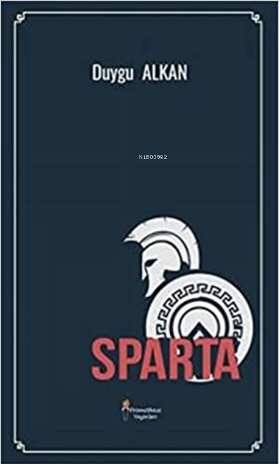 Sparta - Duygu Alkan | Yeni ve İkinci El Ucuz Kitabın Adresi