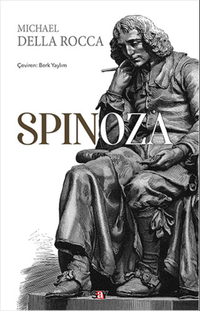 Spinoza - Michael Della Rocca | Yeni ve İkinci El Ucuz Kitabın Adresi