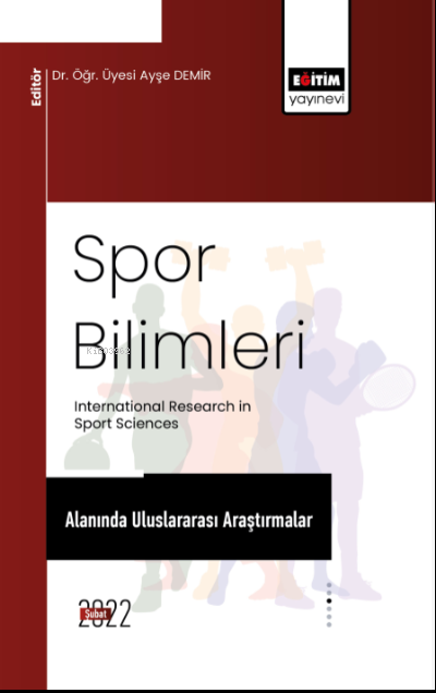 Spor Bilimleri Alanında Uluslararası Araştırmalar - Ayşe Demir | Yeni 