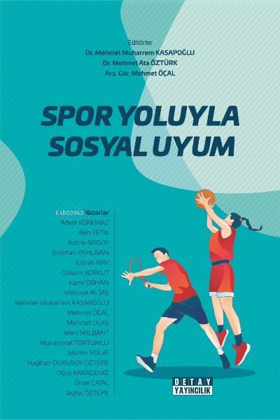 Spor Yoluyla Sosyal Uyum - Mehmet Ata Öztürk | Yeni ve İkinci El Ucuz 