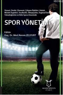 Spor Yönetimi - Mert Kerem Zelyurt | Yeni ve İkinci El Ucuz Kitabın Ad