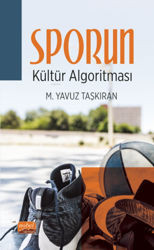 Sporun Kültür Algoritması - M. Yavuz Taşkıran | Yeni ve İkinci El Ucuz