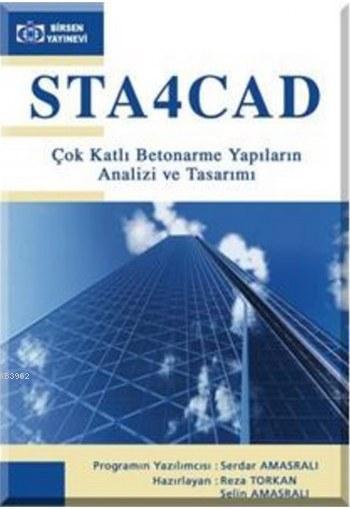 STA4CAD Çok Katlı Betonarme Yapıların Analizi ve Tasarımı (Ciltli) - R
