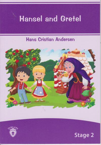 Stage 2 Hansel and Gretel - Hans Cristian Andersen | Yeni ve İkinci El