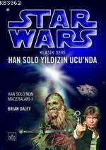 Star Wars Klasik Seri Han Solo Yıldızın Ucu'nda - Brian Daley | Yeni v