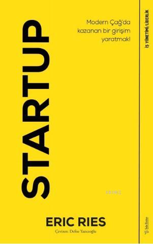 Startup - Eric Ries | Yeni ve İkinci El Ucuz Kitabın Adresi