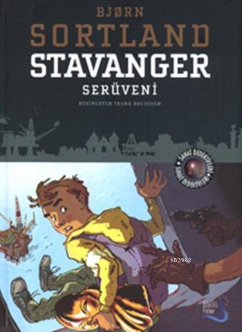 Stavanger Serüveni - Bjorn Sortland | Yeni ve İkinci El Ucuz Kitabın A