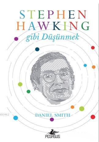 Stephen Hawking Gibi Düşünmek - Daniel Smith | Yeni ve İkinci El Ucuz 