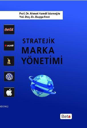 Stratejik Marka Yönetimi - Ahmet Hamdi İslamoğlu- | Yeni ve İkinci El 