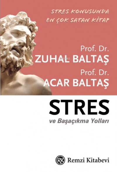 Stres ve Başa Çıkma Yolları - | Yeni ve İkinci El Ucuz Kitabın Adresi