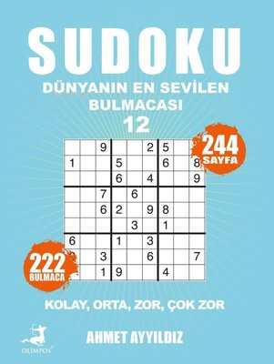 Sudoku - Dünyanın En Sevilen Bulmacası 12 - Ahmet Ayyıldız | Yeni ve İ