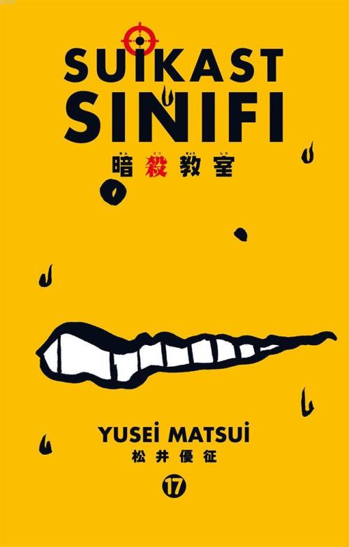 Suikast Sınıfı 17. Cilt - Yusei Matsui | Yeni ve İkinci El Ucuz Kitabı