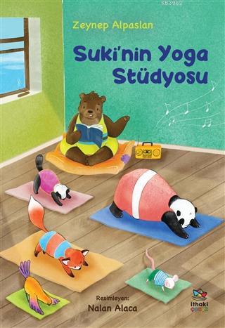 Suki'nin Yoga Stüdyosu - Zeynep Alpaslan | Yeni ve İkinci El Ucuz Kita
