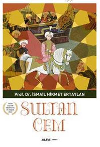 Sultan Cem - İsmail Hikmet Ertaylan | Yeni ve İkinci El Ucuz Kitabın A