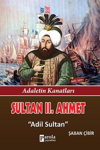 Sultan II. Ahmet - Şaban Çibir | Yeni ve İkinci El Ucuz Kitabın Adresi