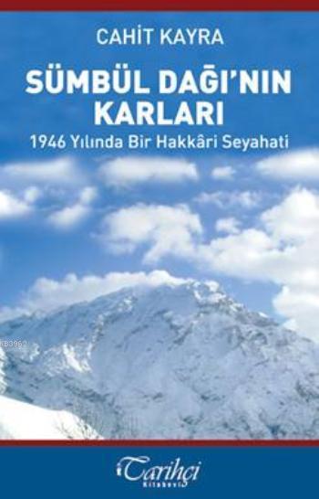 Sümbül Dağı'nın Karları - Cahit Kayra | Yeni ve İkinci El Ucuz Kitabın