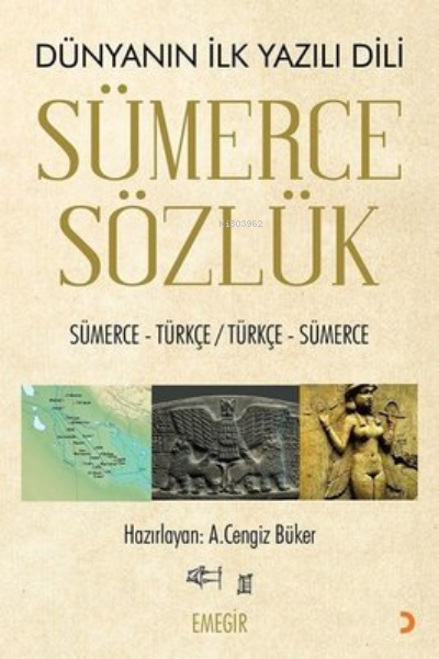 Sümerce Sözlük - A. Cengiz Büker | Yeni ve İkinci El Ucuz Kitabın Adre