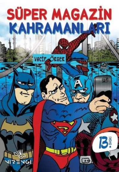 Süper Magazin Kahramanları - Vacip Örger | Yeni ve İkinci El Ucuz Kita