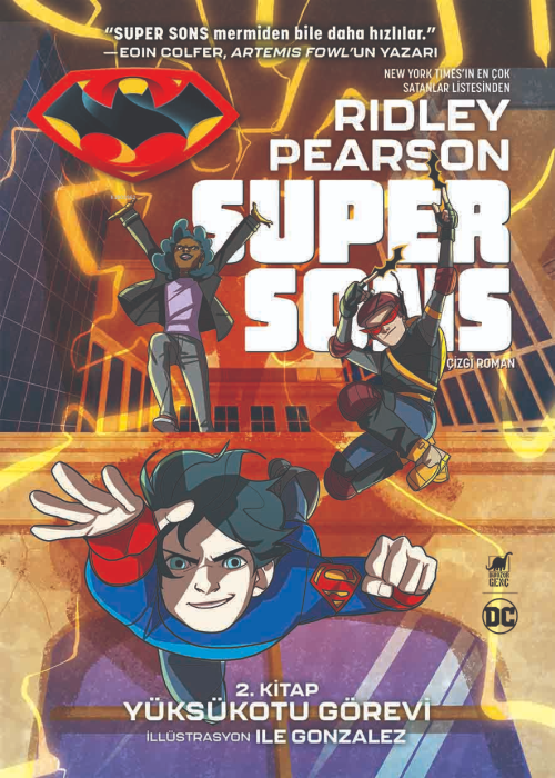 Super Sons (1. Bas.) 2. Kitap Yüksükotu Görevi - Ridley Pearson | Yeni