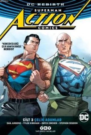 Superman Action Comics Cilt 3: Çelik Adamlar - Kolektif | Yeni ve İkin