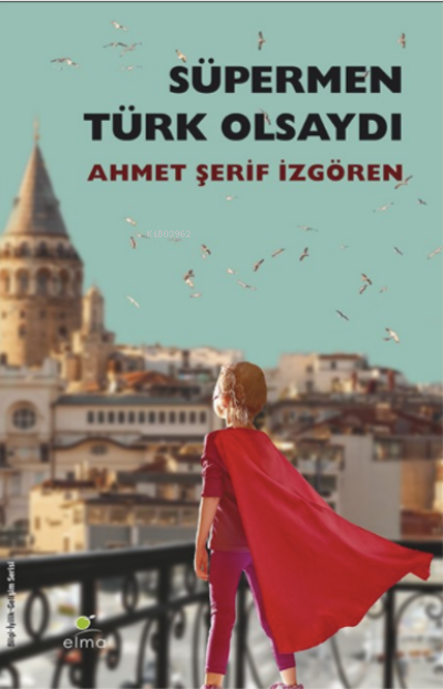 Süpermen Türk Olsaydı - Ahmet Şerif İzgören | Yeni ve İkinci El Ucuz K
